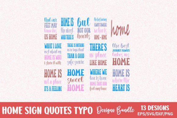Download Home Sign Quotes Typo Bundle - Home Collection