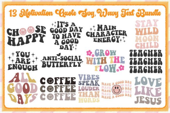 Download Motivation Quote Svg,Wavy Text Bundle - Motivation quote svg Collection