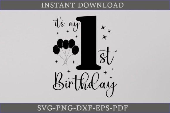 Download It's My 1st Birthday Shirt SVG Cut File - Birthday shirt svg Collection