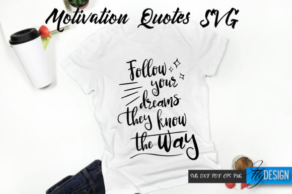 Download Motivation Quote SVG. T Shirt Design V16 - Motivation quote svg Collection