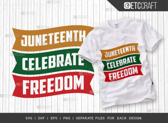 Download Juneteenth Celebrate Freedom SVG - Celebrate freedom svg Collection
